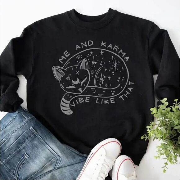 Me And Karma Vibe Like That Cat Sweatshirt NWOT Sz M - Picture 1 of 10